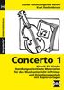 Concerto 1. Klassik für Kinder: Handlungsorientierte Materialien für den Musikunterricht in Primar- und Orientierungsstufe