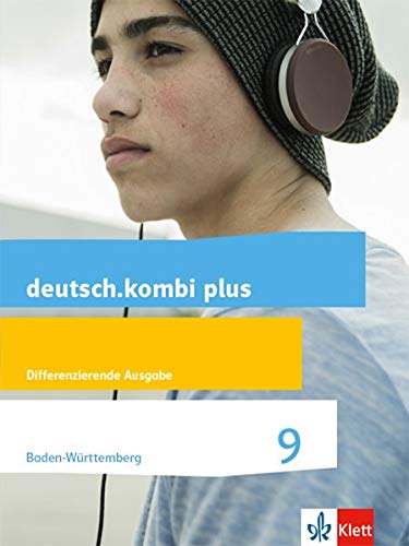 Sabine Utheß - GEBRAUCHT deutschkombi plus 9 Differenzierende Ausgabe Baden-Württemberg Schülerbuch Klasse 9 (deutschkombi plus Differenzierende Ausgabe ab 2015) - Preis vom 05092023 050533 h