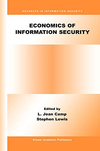 Economics of Information Security (Advances in Information Security, 12, Band 12)