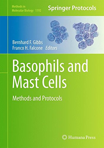 Basophils and Mast Cells: Methods and Protocols (Methods in Molecular Biology)