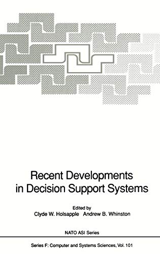 Recent Developments in Decision Support Systems (Nato ASI Subseries F:, 101, Band 101)