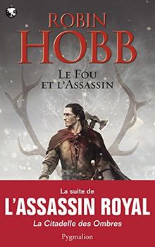 Le fou et l'assassin. Vol. 1