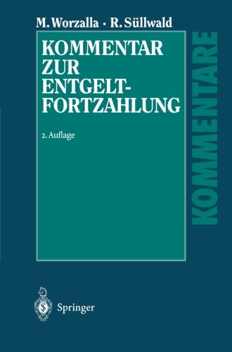 Kommentar zur Entgeltfortzahlung