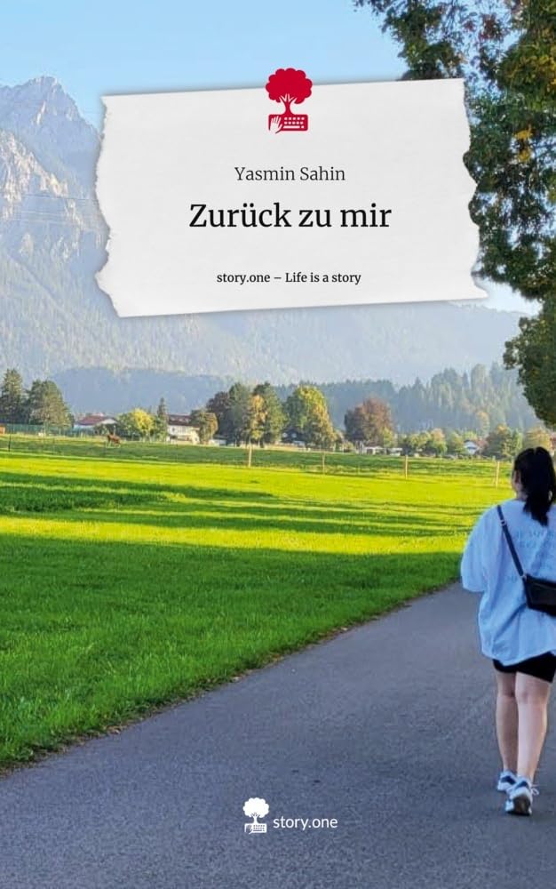 Zurück zu mir. Life is a Story - story.one: DE