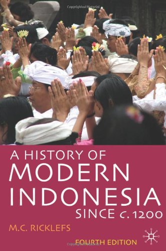 A History of Modern Indonesia Since C.1200