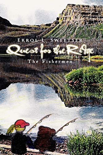Quest for the Ridge: The Fishermen