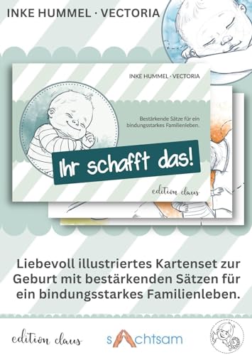 Kartenset Ihr schafft das!: Bestärkende Sätze für ein bindungsstarkes Familienleben