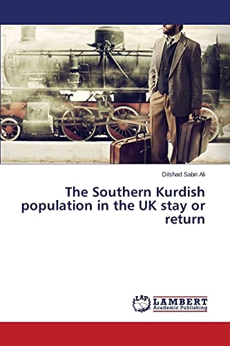 The Southern Kurdish population in the UK stay or return