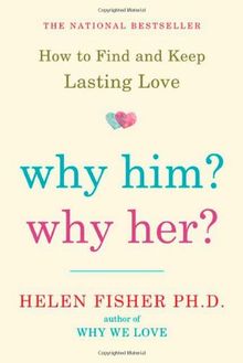 Why Him? Why Her?