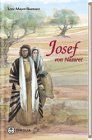 Josef von Nazaret: Erzählung
