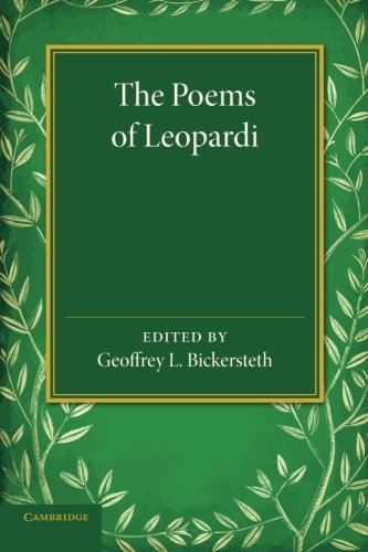 Giacomo Leopardi The Poems Of Leopardi, With Introduction And Notes And A Verse-Translation In The Metres Of The Original