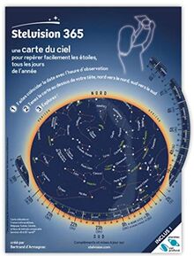 Stelvision 365 : une carte du ciel pour repérer facilement les étoiles, tous les jours de l'année