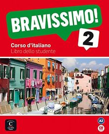 Bravissimo 2: Libro dello studente + Audio-CD