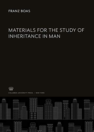 Materials for the Study of Inheritance in Man