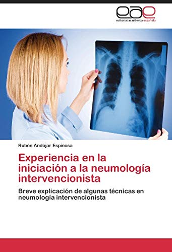 Andújar Espinosa, R: Experiencia en la iniciación a la neumo