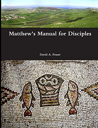 Matthew's Manual for Disciples