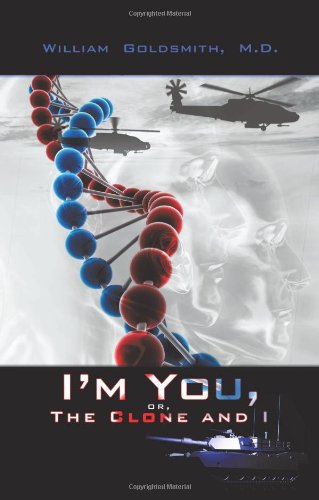 I'm You, or the Clone and I