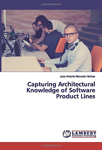 Capturing Architectural Knowledge of Software Product Lines