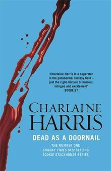 Dead as a Doornail: A True Blood Novel (Sookie Stackhouse 05)