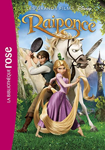Les grands films Disney. Vol. 3. Raiponce : le roman du film