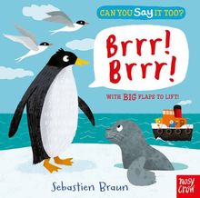 Can You Say It Too? Brrr! Brr!