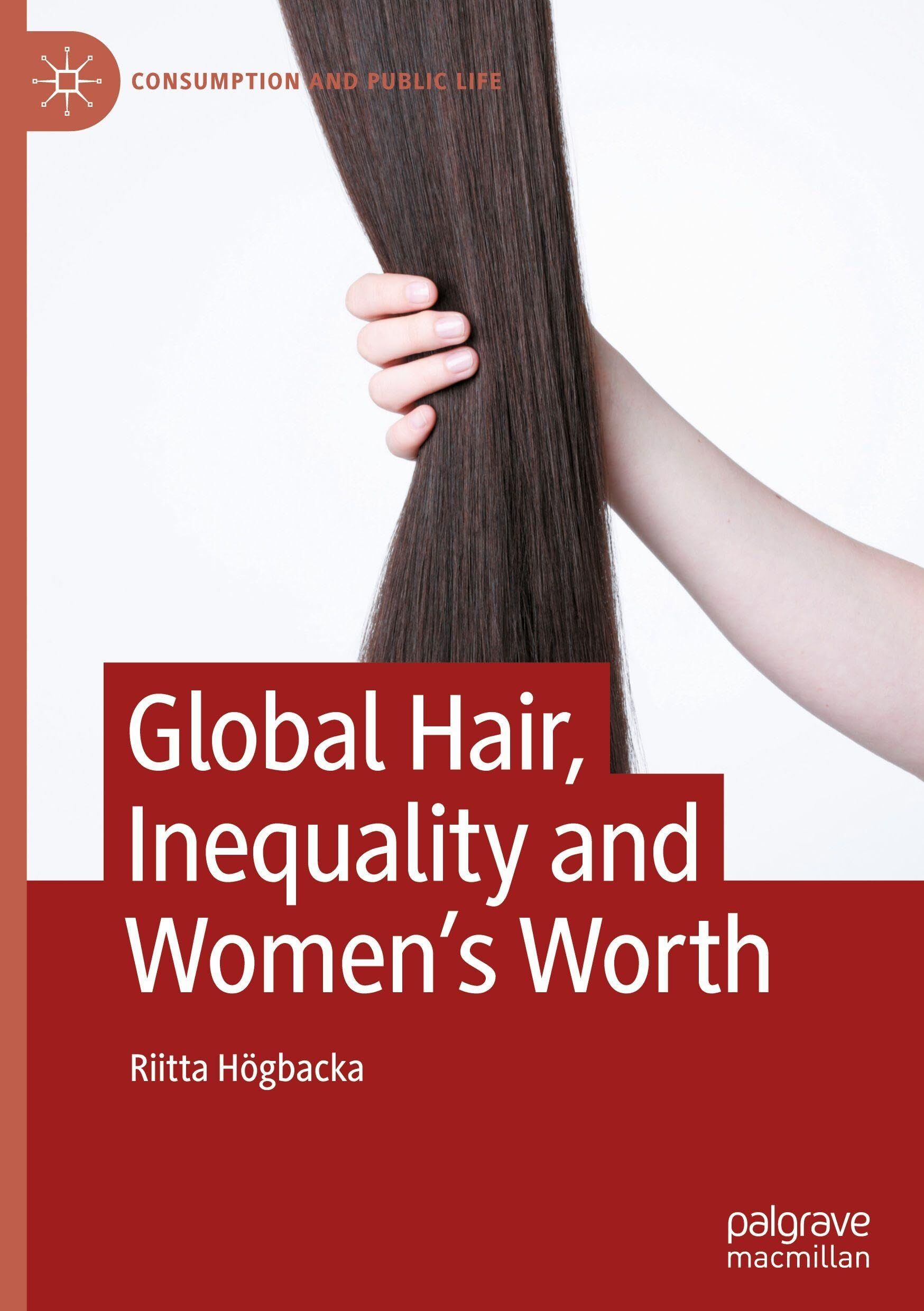 Global Hair, Inequality and Women's Worth