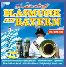 So schön klingt Blasmusik aus Bayern
