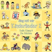 Sing Mit Mir Kinderlieder Vol.2 von Kalle Klang & Die Flohtöne | CD | Zustand akzeptabel