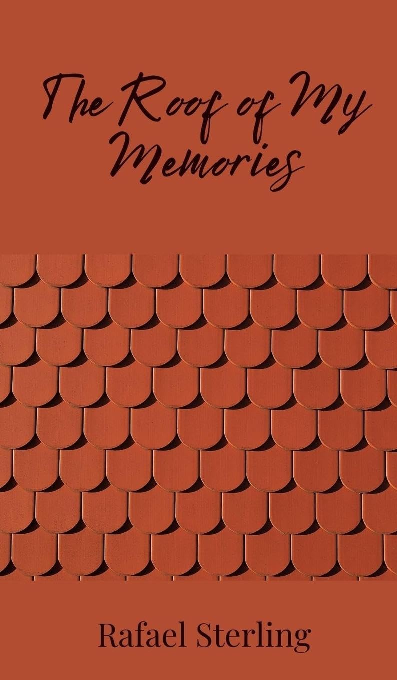 The Roof of My Memories