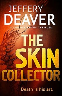 Skin Collector (Lincoln Rhyme)