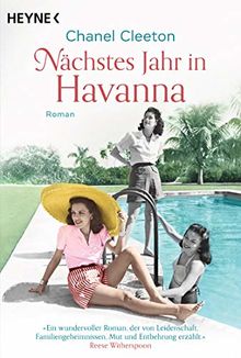 Nächstes Jahr in Havanna: Roman (Die Kuba-Saga, Band 1)