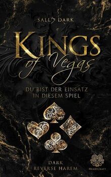 Kings of Vegas: Du bist der Einsatz in diesem Spiel (Dark Romance)