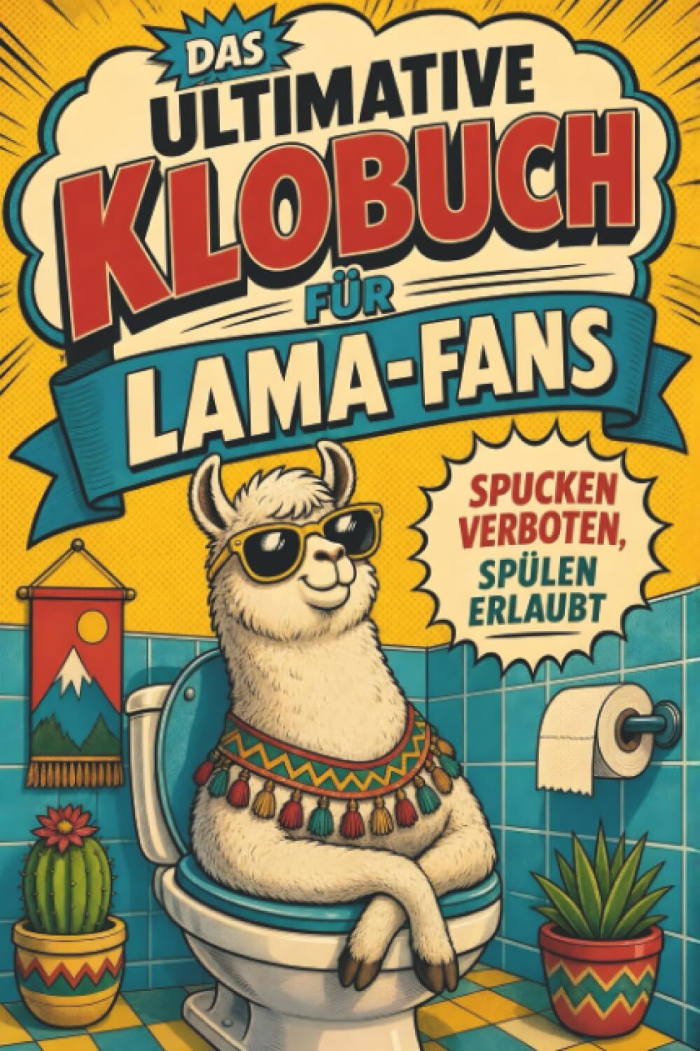 Das ultimative Klobuch für Lama-Fans