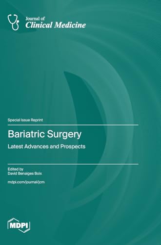 Bariatric Surgery: Latest Advances and Prospects