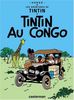 Les Aventures de Tintin 02: Tintin au Congo (Französische Originalausgabe)