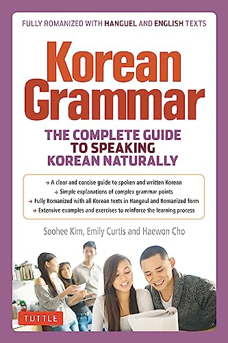 Soohee Kim Korean Grammar, The Complete Guide To Speaking Korean Naturally