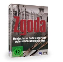 Zgoda - Deutsche im Todeslager der polnischen Geheimpolizei