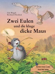 Zwei Eulen und die kluge dicke Maus