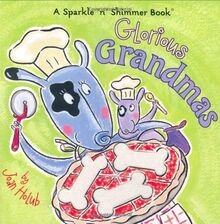 Glorious Grandmas (Sparkle 'n' Shimmer)