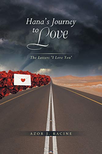 Hana's Journey to Love: The Letters 'I Love You'