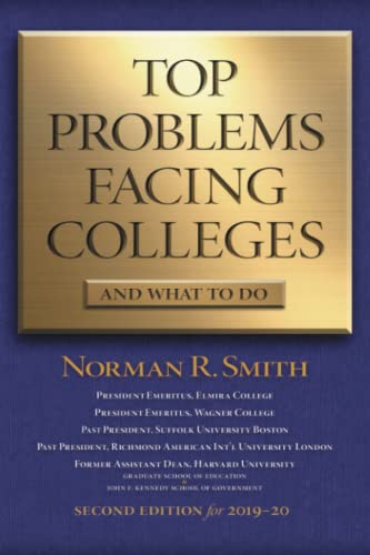 Top Problems Facing Colleges: And What to Do