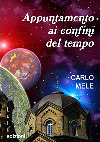 Appuntamento ai confini del tempo