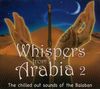 Whispers from Arabia 2