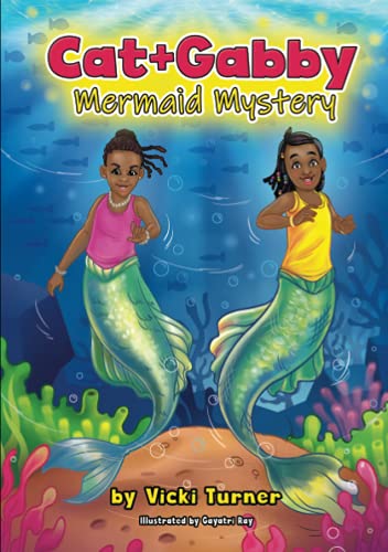 Cat+Gabby: Mermaid Mystery