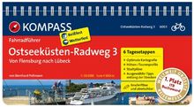 Ostseeküstenradweg 3, Von Flensburg nach Lübeck: Fahrradführer mit Top-Routenkarten im optimalen Maßstab von Pollmann, Bernhard | Buch | Zustand gut