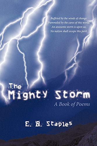 The Mighty Storm: A Book of Poems