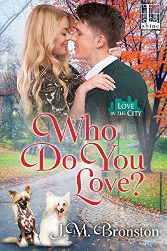 Who Do You Love? (Love in the City, Band 3)