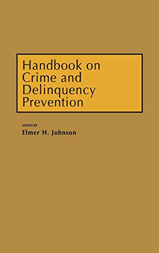 Handbook on Crime and Delinquency Prevention