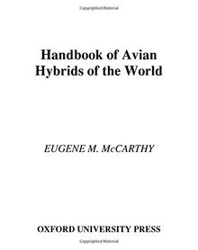 Handbook of Avian Hybrids of the World