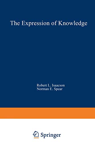 The Expression of Knowledge: Neurobehavioral Transformations of Information into Action